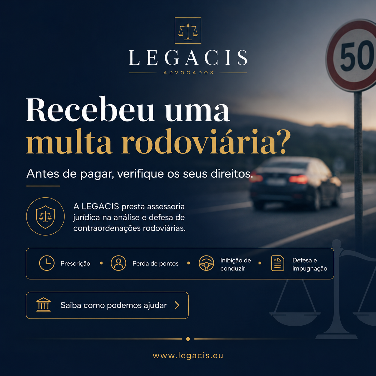 Post da LEGACIS sobre defesa em multas rodoviárias, prescrição, perda de pontos e inibição de conduz